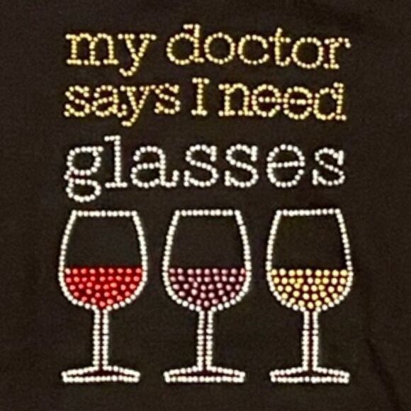 “My Doctor Says” Rhinestone T-Shirt • Medium • NWOT - Picture 5 of 10